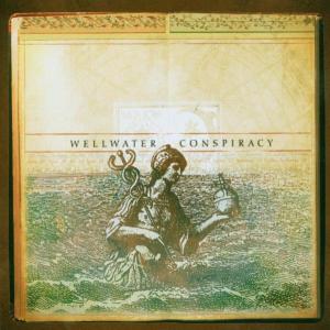 Wellwater Conspiracy - Wellwater Conspiracy - Musiikki - Megaforce - 0020286199120 - tiistai 9. syyskuuta 2003