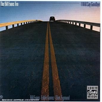 Cover for Bill Evans · I Will Say Goodbye (CD) (1996)