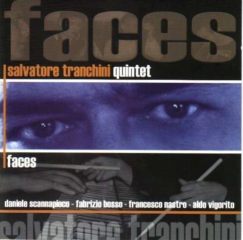 Cover for Salvatore Tranchini · Faces (CD) (2022)
