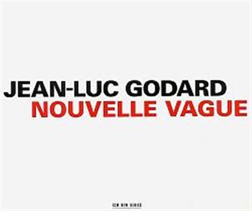 Cover for Godard Jean-luc · Nouvelle Vague (CD) (1997)
