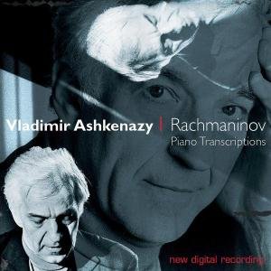 Cover for Ashkenazy Vladimir · Rachmaninoff: Piano Trancripti (CD) (2003)