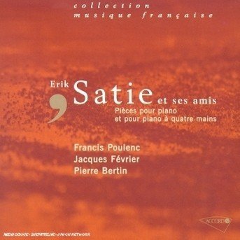 Cover for E. Satie · Satie et Ses Amies / Pieces (CD) (2003)