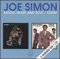 Mood Heart & Soul / Today - Joe Simon - Musik - ACE - 0029667197120 - 13. april 1992