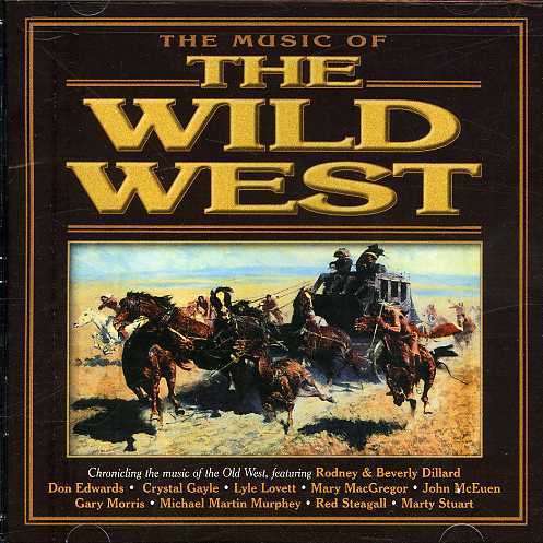 John Mceuen Presents the Music of the Wild West - V/A - Musiikki - ROCK - 0030206682120 - tiistai 5. kesäkuuta 2007