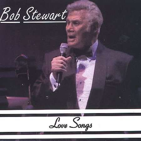 Cover for Bob Stewart · Love Songs (CD) (2002)