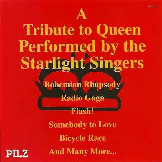 Cover for Starlight Singers the · A Tribute to Queen (CD) (1994)