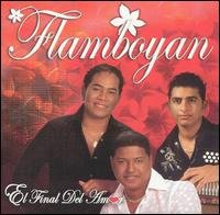Cover for Flamboyan · El Final Del Amor (CD) (2005)
