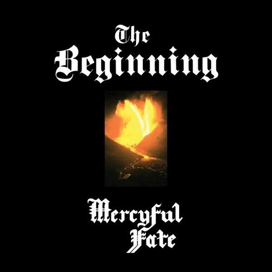 The Beginning (Re-issue) - Mercyful Fate - Música - METAL BLADE RECORDS - 0039841570120 - 19 de junho de 2020