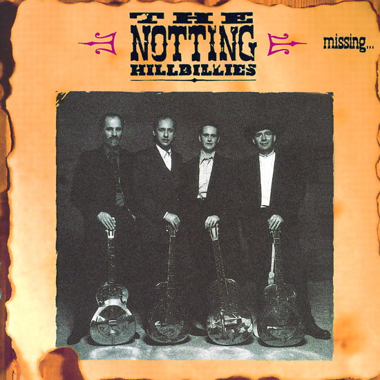 Missing ... Presumed Having A Good Time - The Notting Hillbillies - Música - VERTIGO - 0042284267120 - 29 de janeiro de 2008