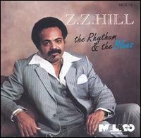 Cover for Z.z. Hill · Rhythm &amp; the Blues (CD) (1995)