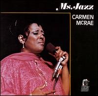 Ms Jazz - Carmen Mcrae - Musik - UNIDISC - 0057362053120 - 20. september 2007