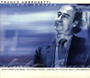 Light Breeze - Franco Ambrosetti - Musik - ENJ - 0063757933120 - 19. Mai 1998
