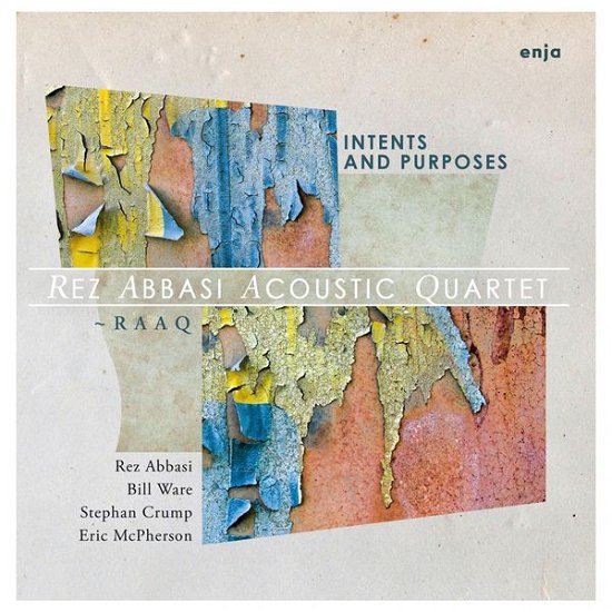 Cover for Rez Abbasi · Intents &amp; Purposes (CD) (2015)