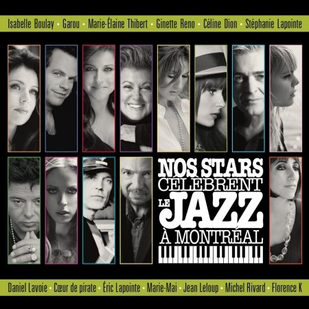 Cover for Artistes Varies · Nos Stars Celebrent Le Jazz a Montreal (CD) (2021)