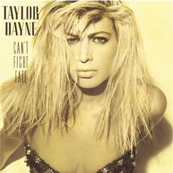 Cover for Taylor Dayne · Can T Fight Fate (CD)