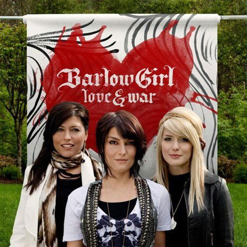 Barlowgirl - Love And War [us Import] - Barlowgirl - Music - Fervent - 0080688786120 - May 15, 2020