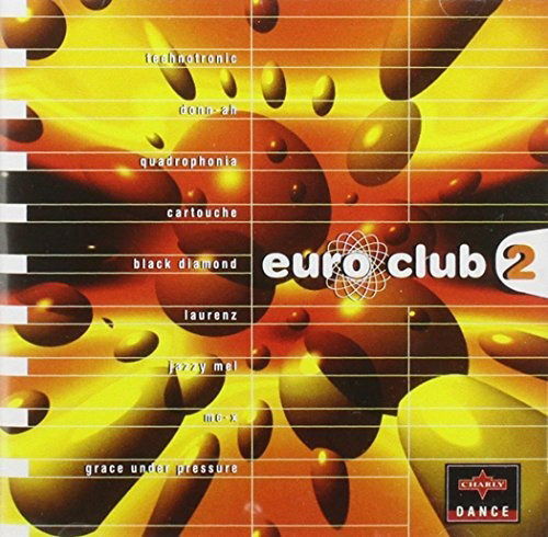 Euro Club 2-v/a - Euro Club 2 - Música - CHARLY - 0082333277120 - 22 de setembro de 1995