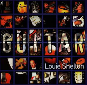 Cover for Louie Shelton · Guitar (CD) (2007)