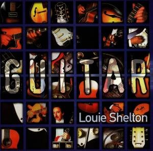 Louie Shelton · Guitar (CD) (2007)