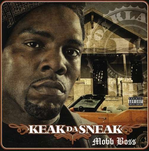 Cover for Keak Da Sneak · Mobb Boss (CD) (2010)