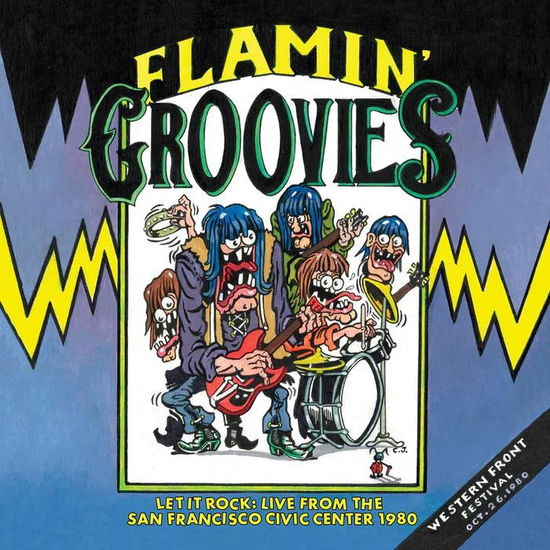 Cover for Flamin' Groovies · Let It Rock: Live From The San Francisco Civic Center 1980 (CD) (2024)