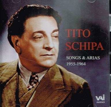 Cover for Tito Schipa · Songs &amp; Arias 1955-1964 (CD) (2015)