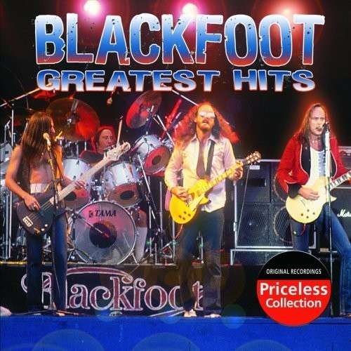 Greatest Hits - Blackfoot - Música - COLLECTABLES - 0090431857120 - 30 de junio de 1990