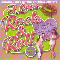 I Love Rock N Roll. Volume 2 - I Love Rock N Roll 2 / Various - Muzyka - COLLECTABLE CD - 0090431969120 - 14 marca 2006