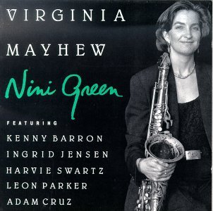 Virginia Mayhew · Nini Green (CD) (2004)