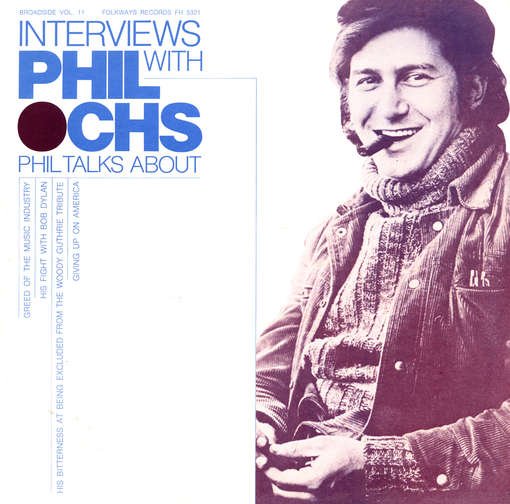 Cover for Phil Ochs · Broadside Ballads 11: Interviews with Phil Ochs (CD) (2012)
