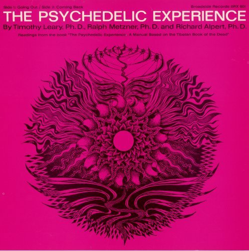 The Psychedelic Experience: Readings from the Book - Timothy Leary - Musik - Folkways - 0093070970120 - 30. maj 2012
