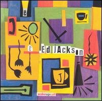Cover for Ed Jackson · Wake-Up Call (CD) (1999)