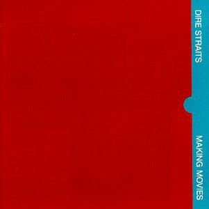 Making Movies - Dire Straits - Musik - Warner Bros / WEA - 0093624777120 - 19. september 2000