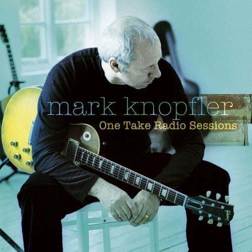 Cover for Mark Knopfler · One Take Radio Sessions (CD) [EP edition] (2005)