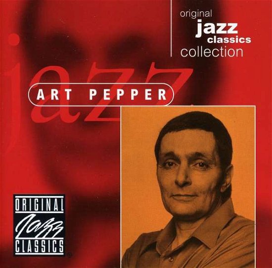 Cover for Art Pepper · Original Jazz Classics (CD) (2010)
