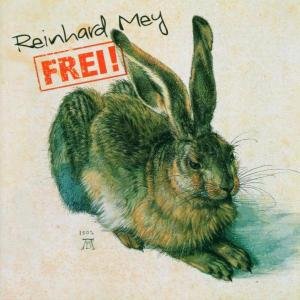 Cover for Reinhard Mey · Frei! (CD) (2005)
