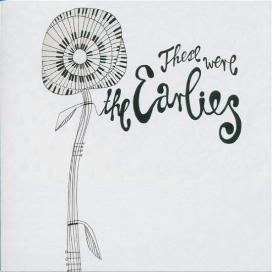 Cover for Earlies · These Were The Earlies (CD) (2011)