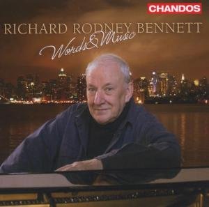 Richard Rodney Bennet · Words & Music (CD) (2007)