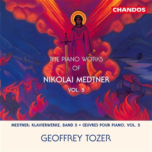 Geoffrey Tozer · Medtnerpiano Works Vol 5 (CD) (1998)