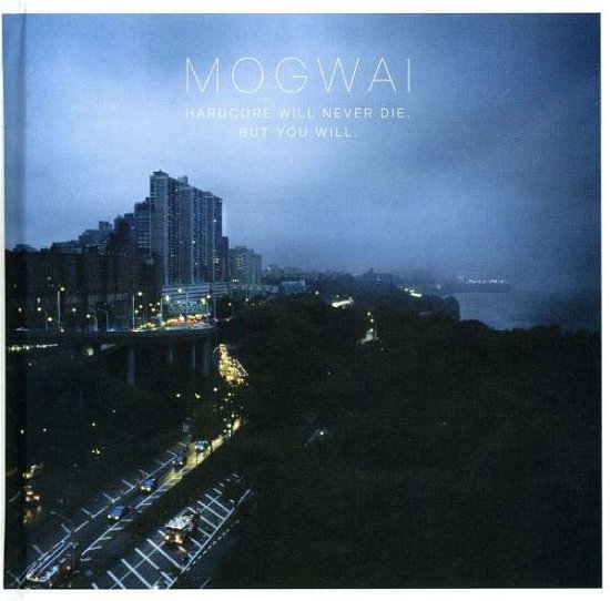 Cover for Mogwai · Hardcore Will Never Die but You Will (CD) (2020)