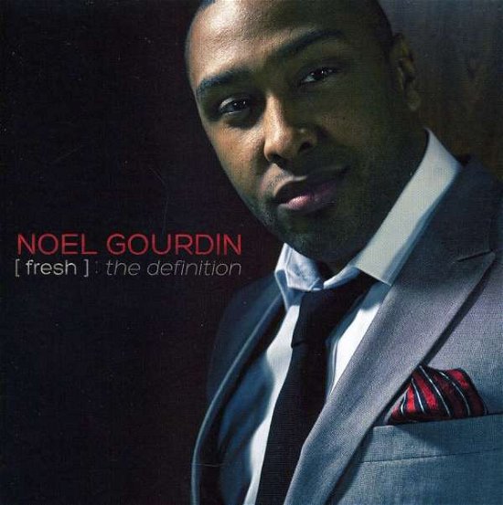 Cover for Noel Gourdin · Fresh - The Definition (CD) (2011)
