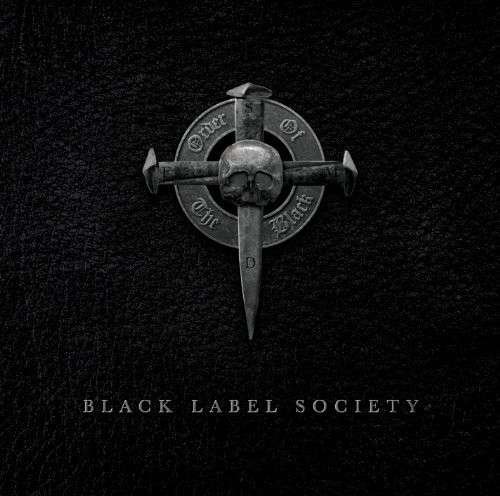 Order of the Black - Black Label Society - Musikk - DBN - 0099923230120 - 3. september 2010