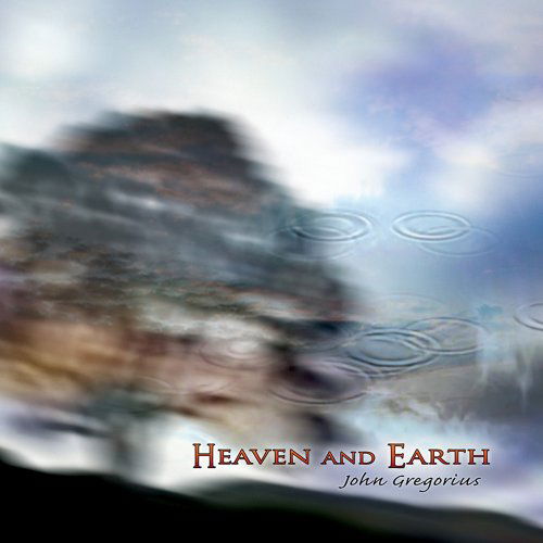 Cover for John Gregoruis · Heaven &amp; Earth (CD) (2014)