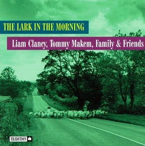 Cover for Liam Clancy · Lark in the Morning (CD) (2001)