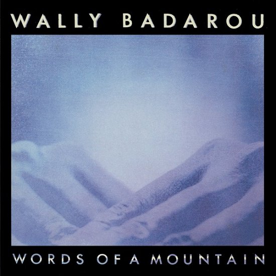 Cover for Wally Badarou · Words Of A Mountain (CD) (2023)