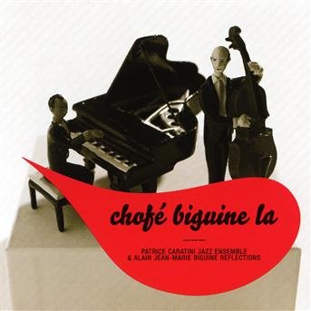 Chofe Biguine La - Alain Jean-marie - Music - EMARCY - 0602527630120 - April 11, 2011