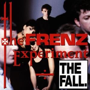 Cover for Fall · The Frenz Experiment (CD) [Bonus Tracks edition] (2001)
