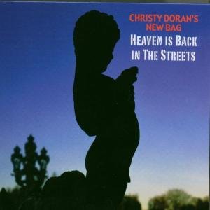 Cover for Christy Doran · Heaven Is Back On The Street (CD) (2011)
