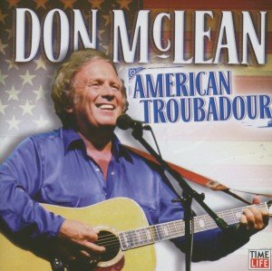 Don Mclean: American Troubadour - Don Mclean - Music - COMEDY - 0610583442120 - September 11, 2012