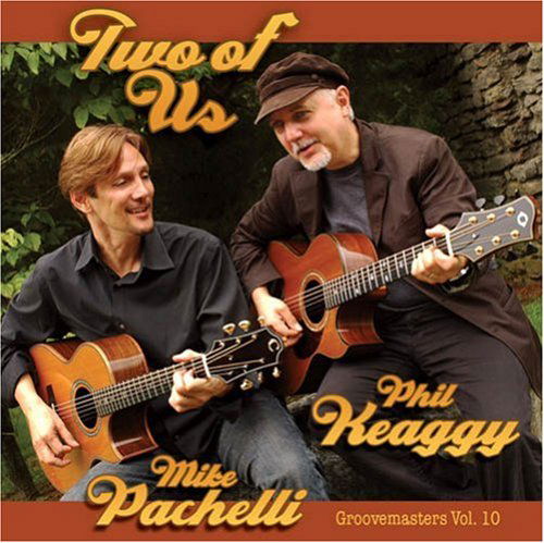 Cover for Keaggy &amp; Pachelli · Two of Us: Groove Masters 10 (CD) (2006)